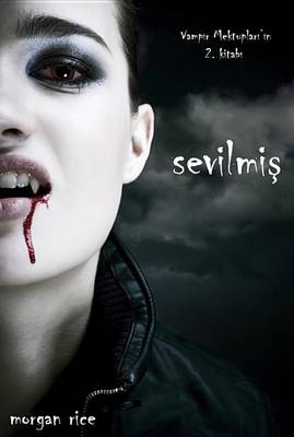 Book cover for Sevilmi (Vamp R Mektuplar ' N 2. Kitab )