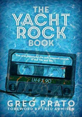 Book cover for The Yacht Rock Book