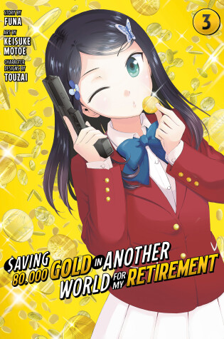 Cover of Saving 80,000 Gold in Another World for My Retirement 3 (Manga)