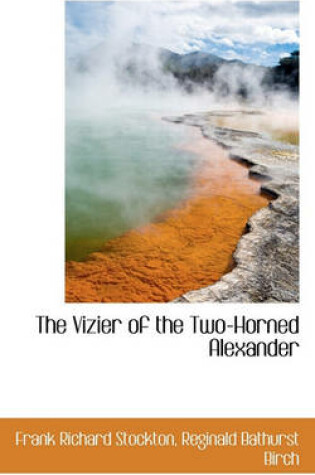 Cover of The Vizier of the Two-Horned Alexander