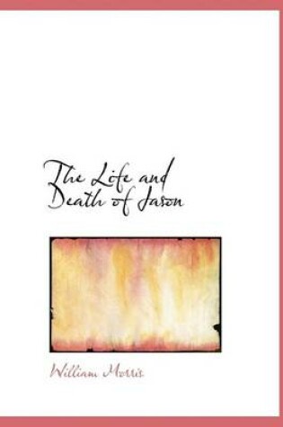 Cover of The Life and Death of Jason