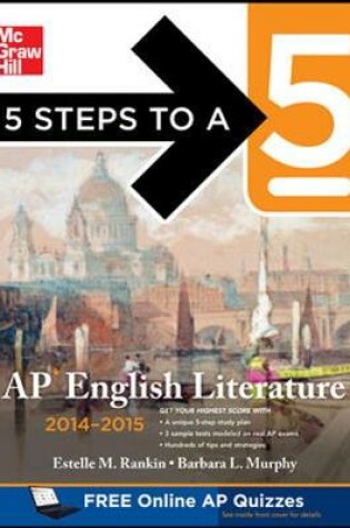 Cover of 5 Steps to a 5 AP English Literature, 2014-2015 Edition