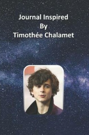 Cover of Journal Inspired by Timothee Chalamet