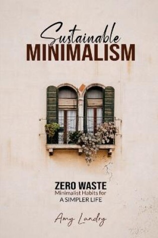 Cover of Sustainable Minimalism