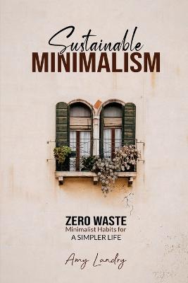 Book cover for Sustainable Minimalism