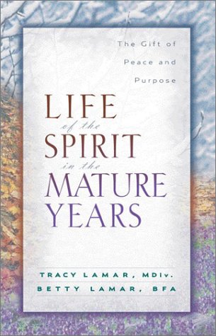 Book cover for Life of the Spirit in the Mature Years