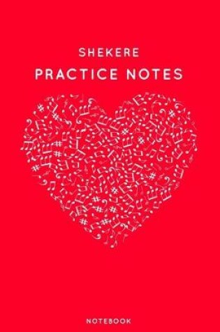 Cover of Shekere Practice Notes