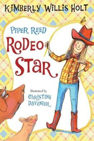 Cover of Piper Reed, Rodeo Star