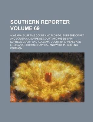 Book cover for Southern Reporter Volume 69