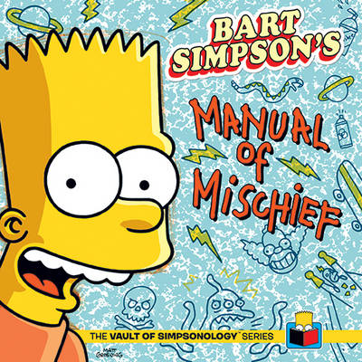 Book cover for Bart Simpson's Manual of Mischief