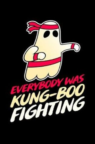 Cover of Everybody was Kung Boo Fighting