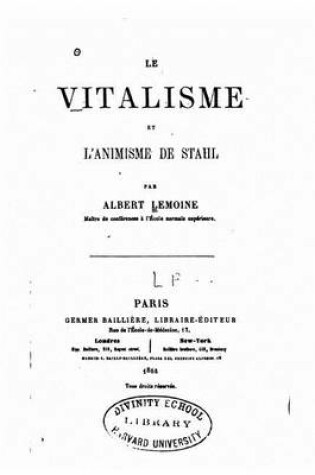 Cover of Le vitalisme et l'animisme de Stahl