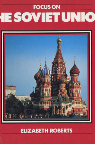 Cover of Focus on the Soviet Union