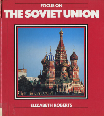 Cover of Focus on the Soviet Union