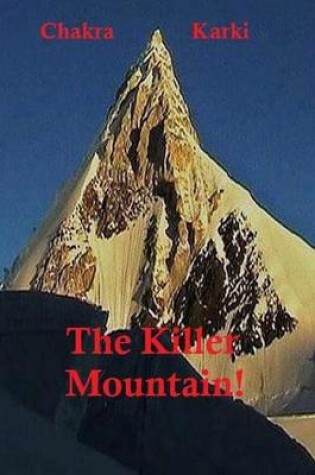 Cover of The Killer Mountain!