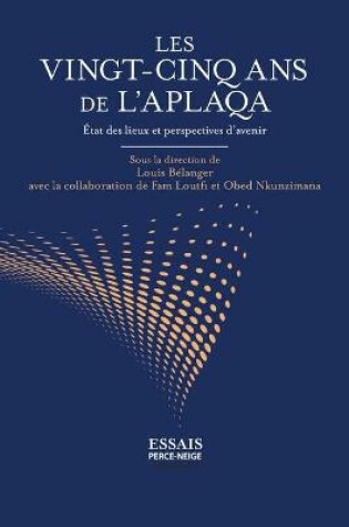 Cover of Les vingt-cinq ans de l'APLAQA