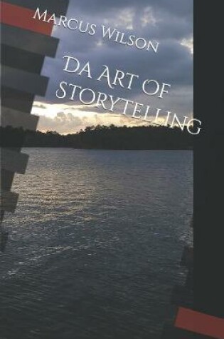 Cover of Da Art Of Storytelling