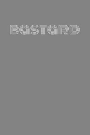 Cover of Bastard