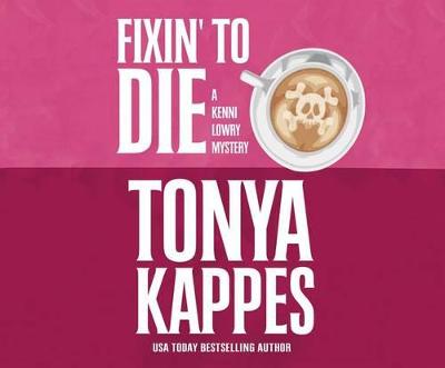 Book cover for Fixin' to Die