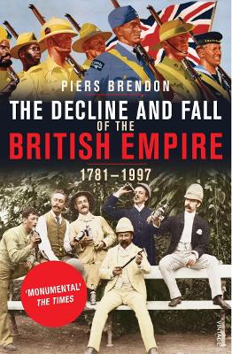 Book cover for The Decline And Fall Of The British Empire