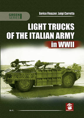 Book cover for Light Trucks of the Italian Army in WWII