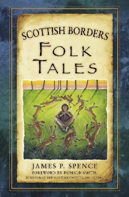 Book cover for Scottish Borders Folk Tales