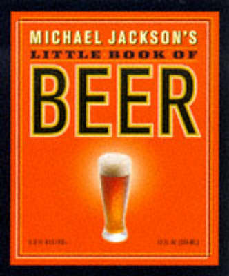 Book cover for Michael Jackson's Little Book of Beer