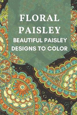 Cover of Floral Paisley