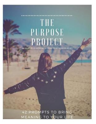 Book cover for The Purpose Project