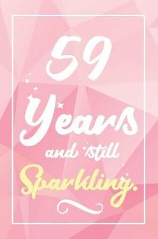 Cover of 59 Years And Still Sparkling