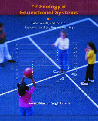 Book cover for The Ecology of Educational Systems