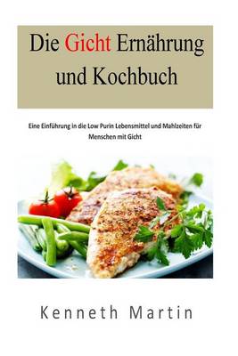 Book cover for Die Gicht Ernaehrung und Kochbuch