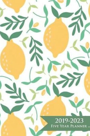 Cover of 2019-2023 Five Year Planner- Lemons