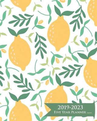 Book cover for 2019-2023 Five Year Planner- Lemons