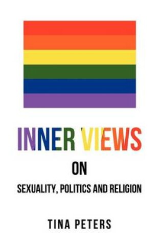 Cover of Inner Views on Sexuality, Politics and Religion