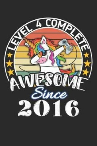 Cover of Level 4 complete awesome since 2016