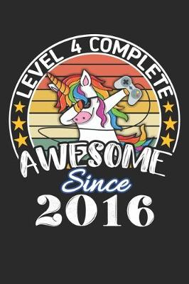 Book cover for Level 4 complete awesome since 2016