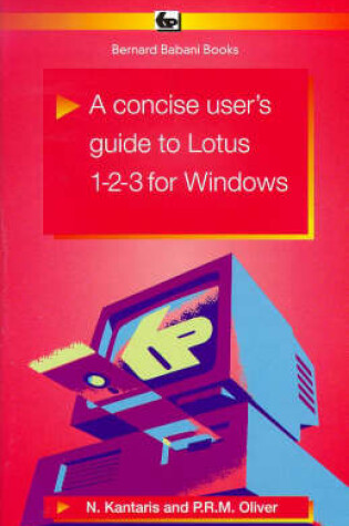 Cover of A Concise Users Guide to Lotus 1-2-3 for Windows