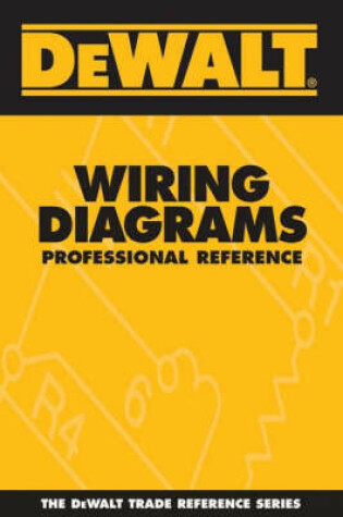 Cover of Dewalt Wiring Diagrams Professional Reference