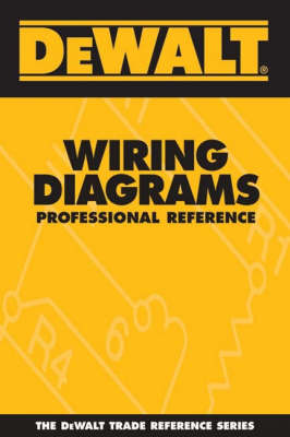 Book cover for Dewalt Wiring Diagrams Professional Reference