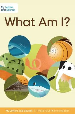 Cover of What Am I?