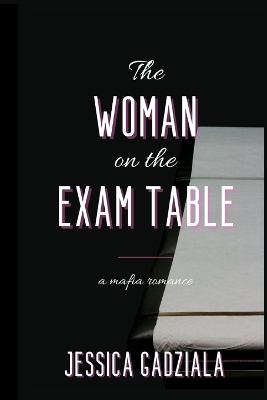 Book cover for The Woman on the Exam Table