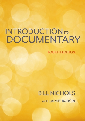 Book cover for Introduction to Documentary, Fourth Edition