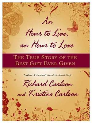 Book cover for An Hour to Live, an Hour to Love