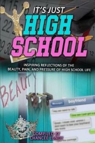 Cover of It's Just High School