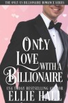 Book cover for Only Love with a Billionaire