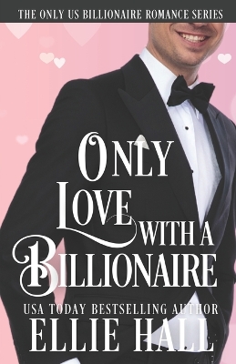 Cover of Only Love with a Billionaire