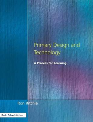 Book cover for Primary Design and Technology: A Process for Learning