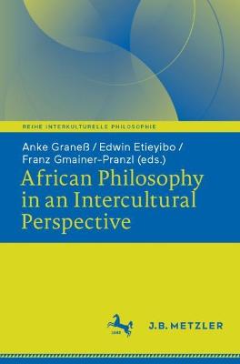 Cover of African Philosophy in an Intercultural Perspective