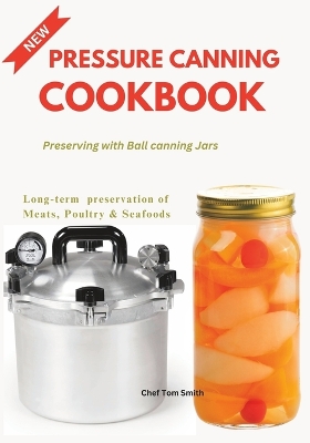 Book cover for Pressure Canning Cookbook